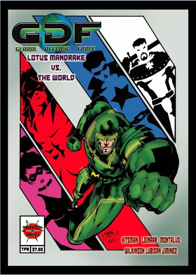 Global Defense Force: Lotus Mandrake vs The World #1 cover