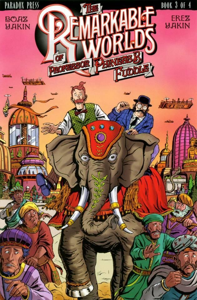 The Remarkable Worlds of Professor Phineas B. Fuddle #3 cover