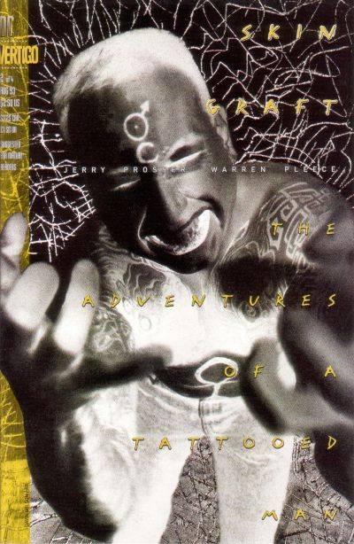 Skin Graft: The Adventures of a Tattooed Man #2