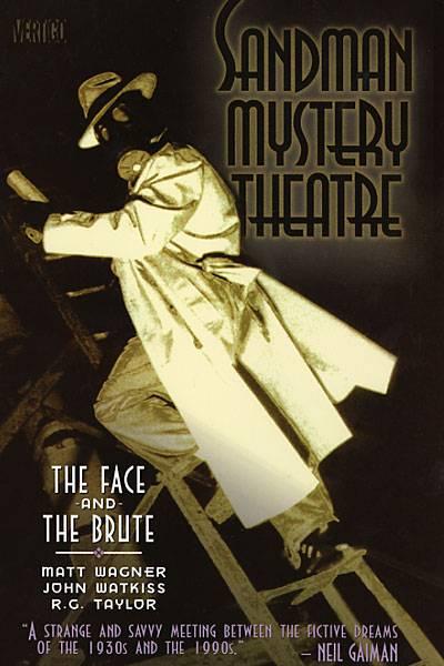 Sandman Mystery Theatre: The Face and the Brute