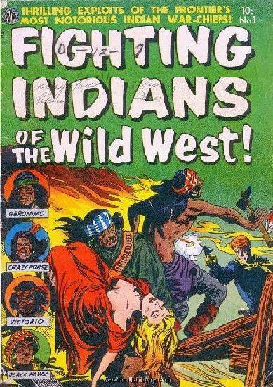 Fighting Indians of the Wild West