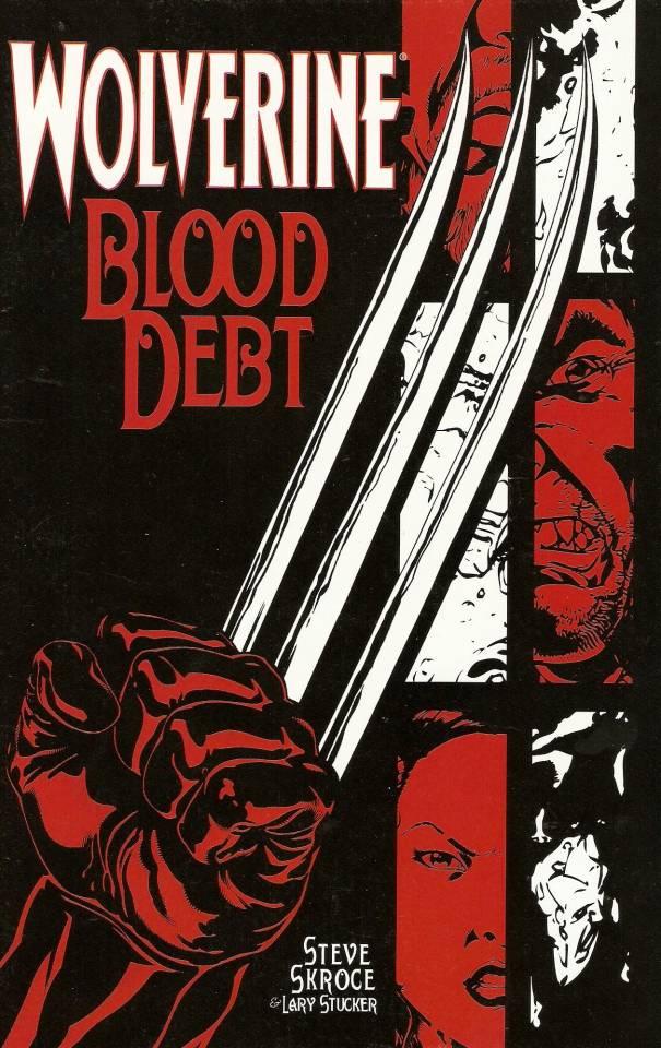 Wolverine: Blood Debt