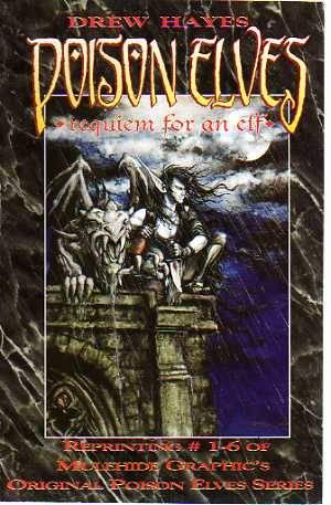 Poison Elves: Requiem for an Elf