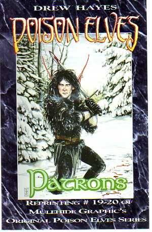 Poison Elves: Patrons