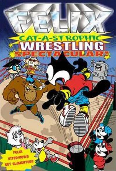 Felix Cat-A-Strophic Wrestling Spectacular