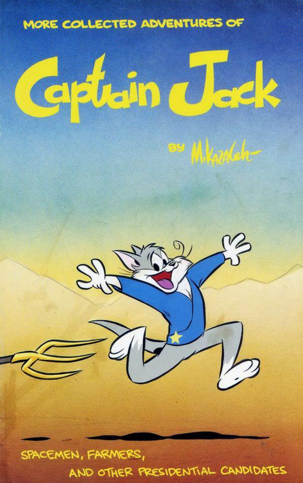 More Collected Adventures of Captain Jack