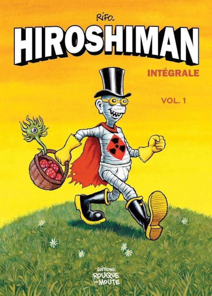 L'intégrale d'Hiroshiman cover — © Éditions Rouquemoute