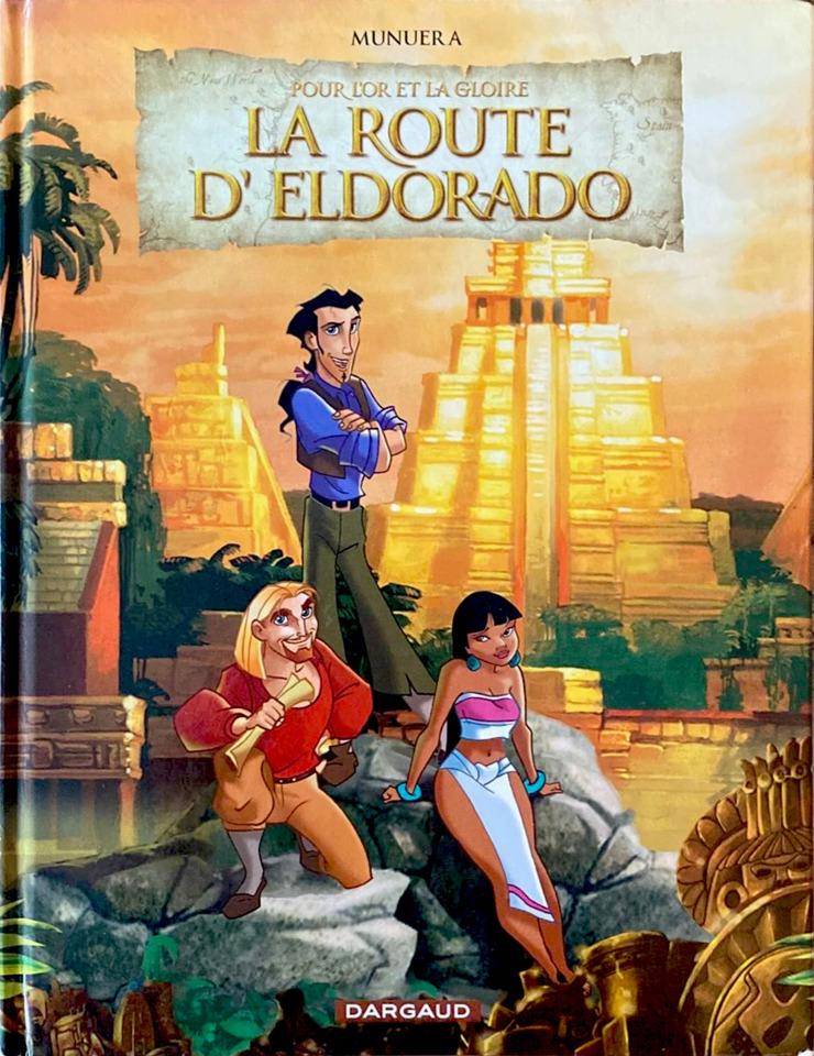 La Route d'Eldorado