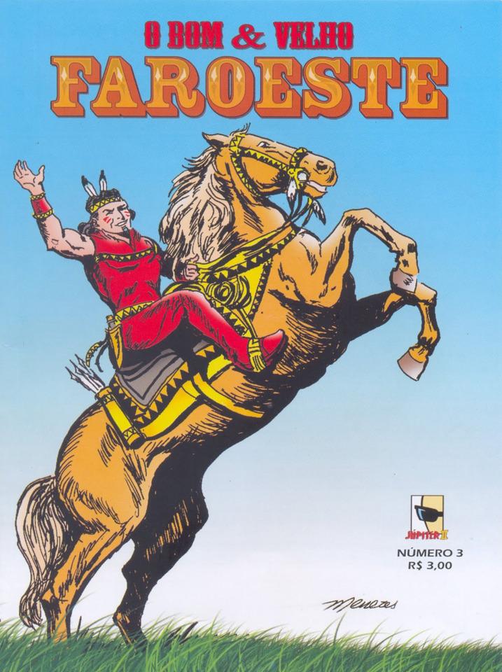 O Bom & Velho Faroeste #3