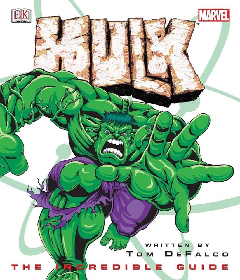 Hulk: The Incredible Guide