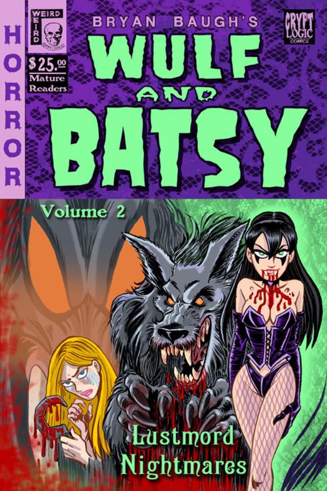 Wulf and Batsy Volume 2 cover — © Crypt Logic Comics