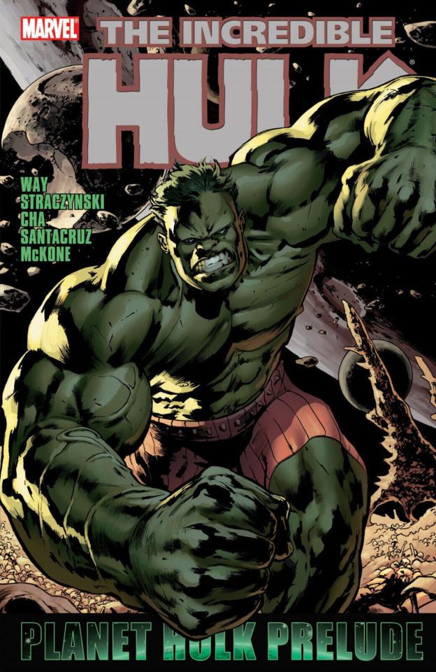 Hulk: Planet Hulk Prelude