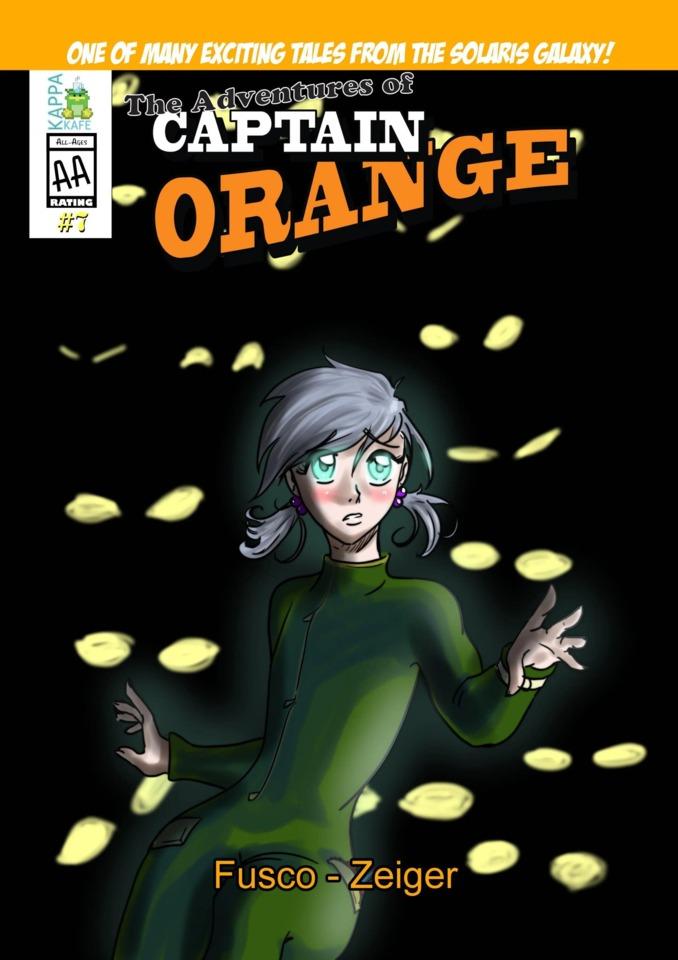 The Adventures of Captain Orange #7