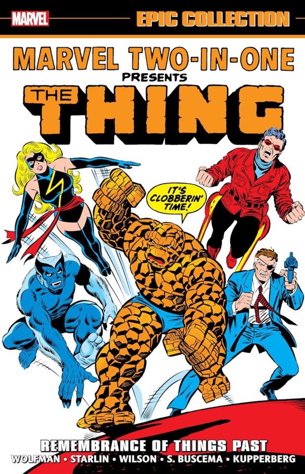 Marvel Two-in-One Epic Collection: Remembrance of Things Past  cover — © Marvel