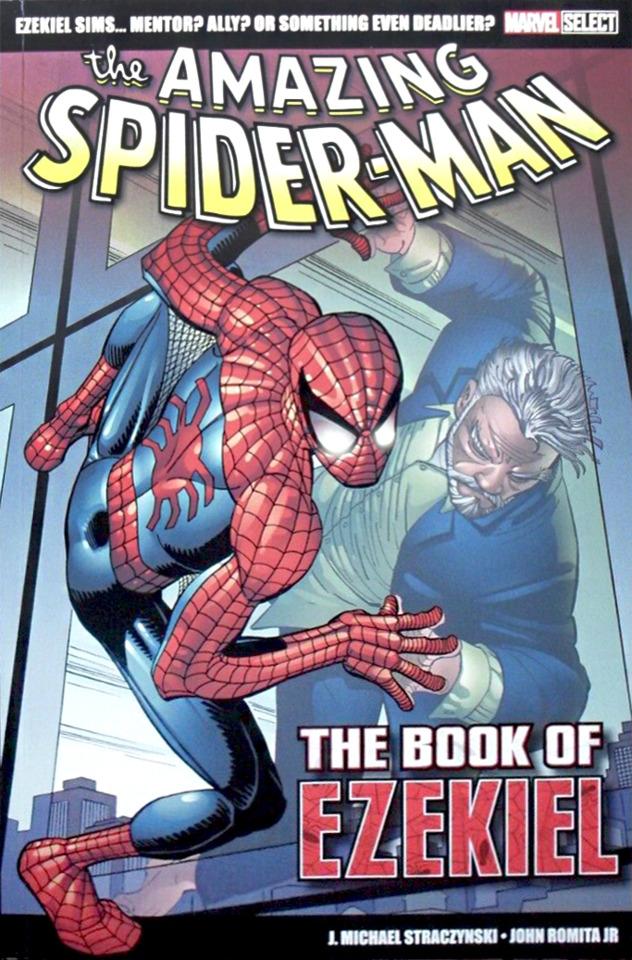 Marvel Select: The Amazing Spider-Man – The Book of Ezekiel