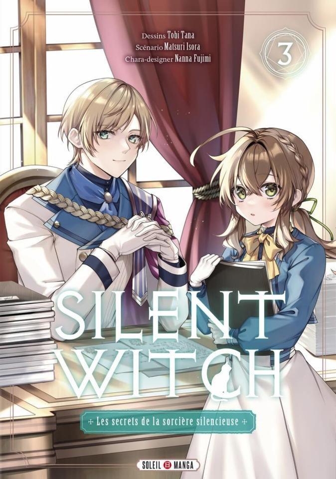 Silent Witch - Les Secrets de la Sorcière Silencieuse #3