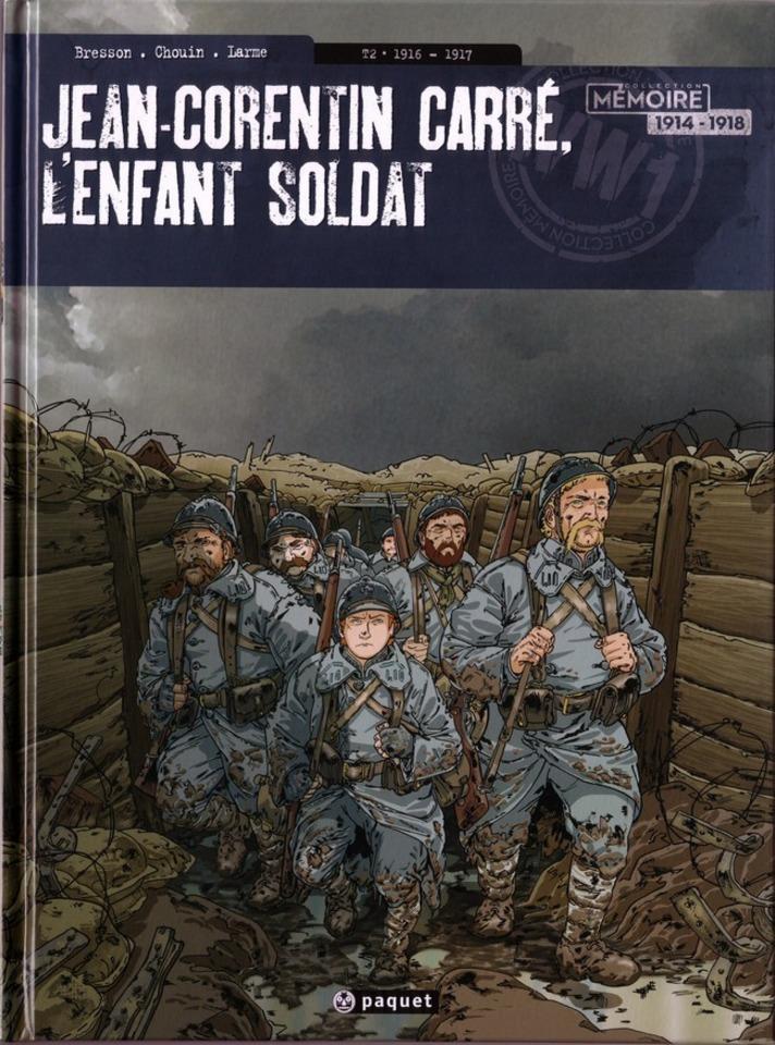 Jean-Corentin Carré, l'Enfant Soldat #2