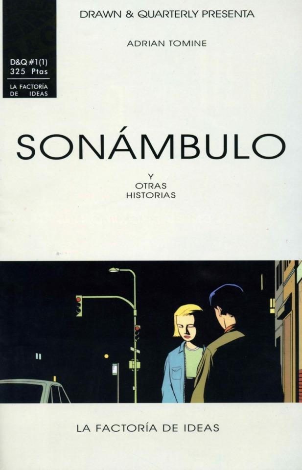 D&Q Presenta: Sonámbulo (y Otras Historias) cover — © La Factoría de Ideas