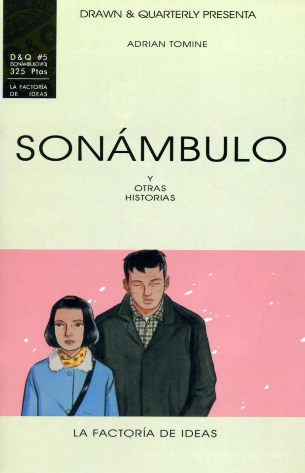 D&Q Presenta: Sonámbulo (y Otras Historias) #3