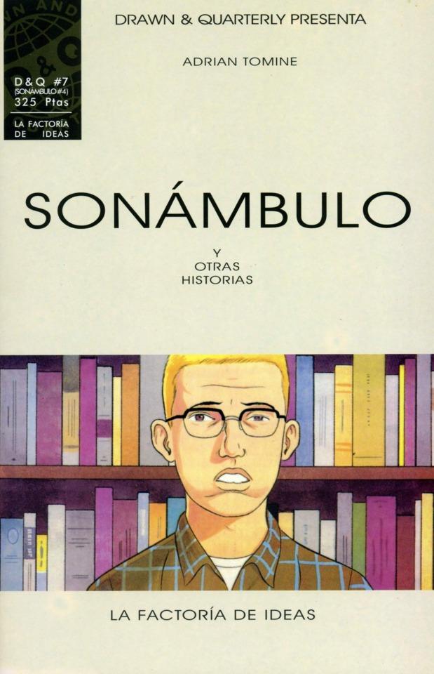 D&Q Presenta: Sonámbulo (y Otras Historias) #4