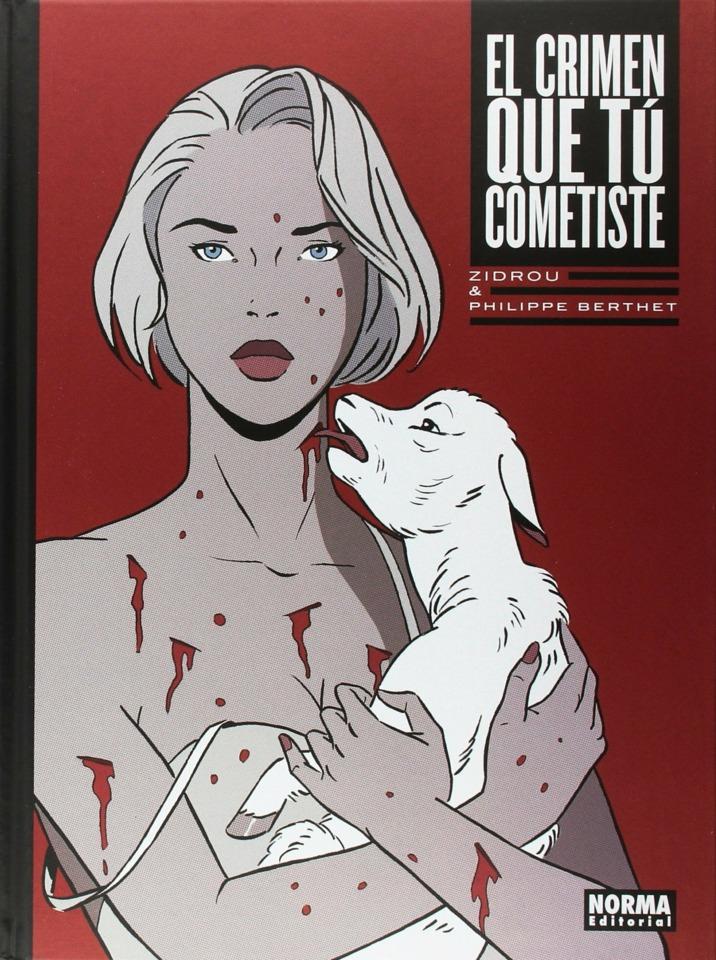 El Crimen Que Tú Cometiste