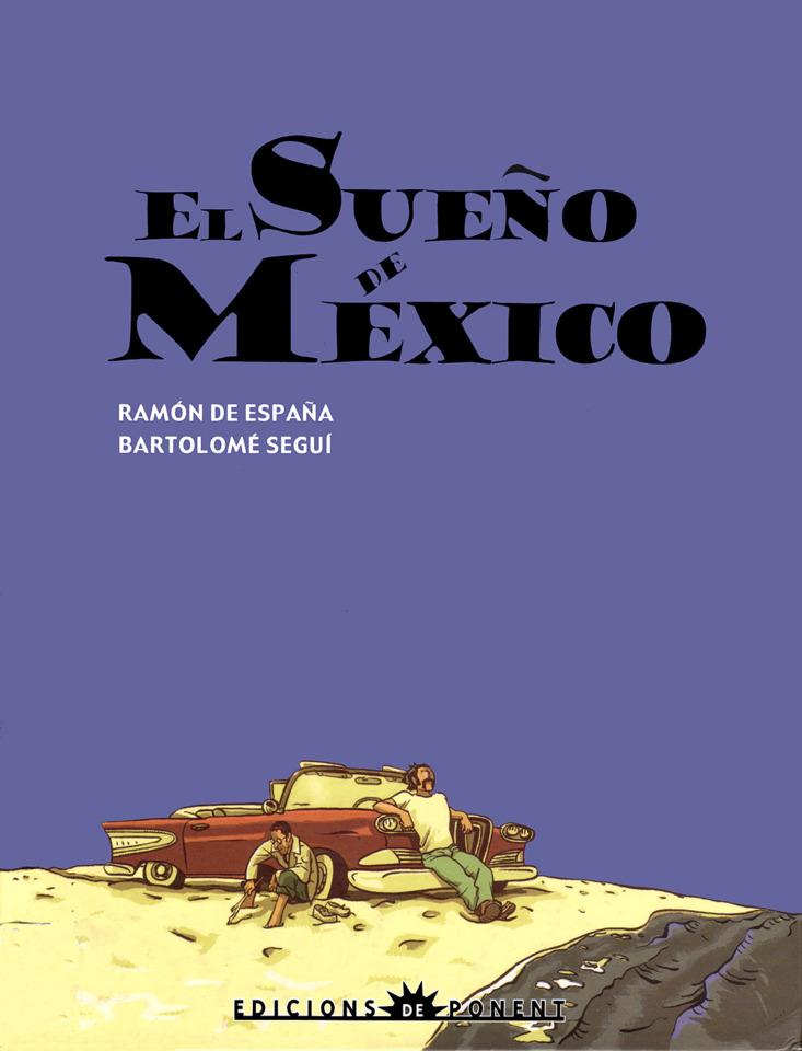 El Sueño de México