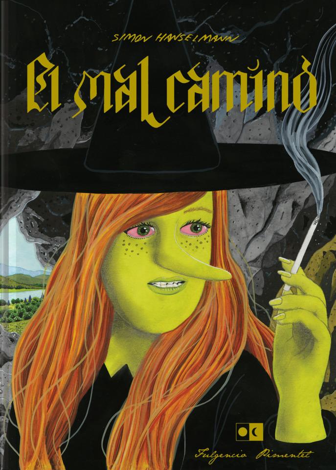 El Mal Camino #1