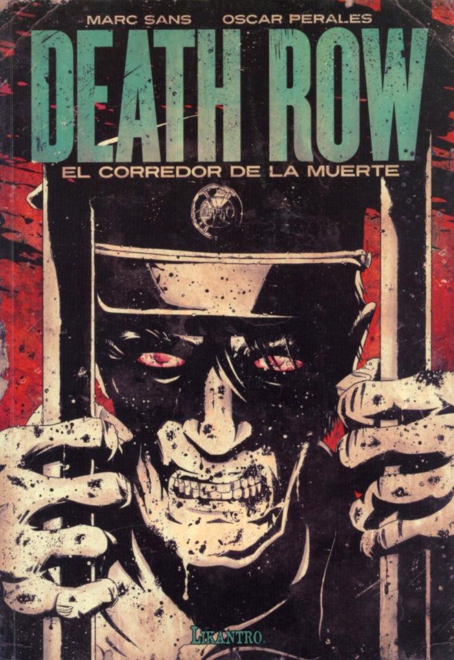 Death Row: El Corredor de la Muerte