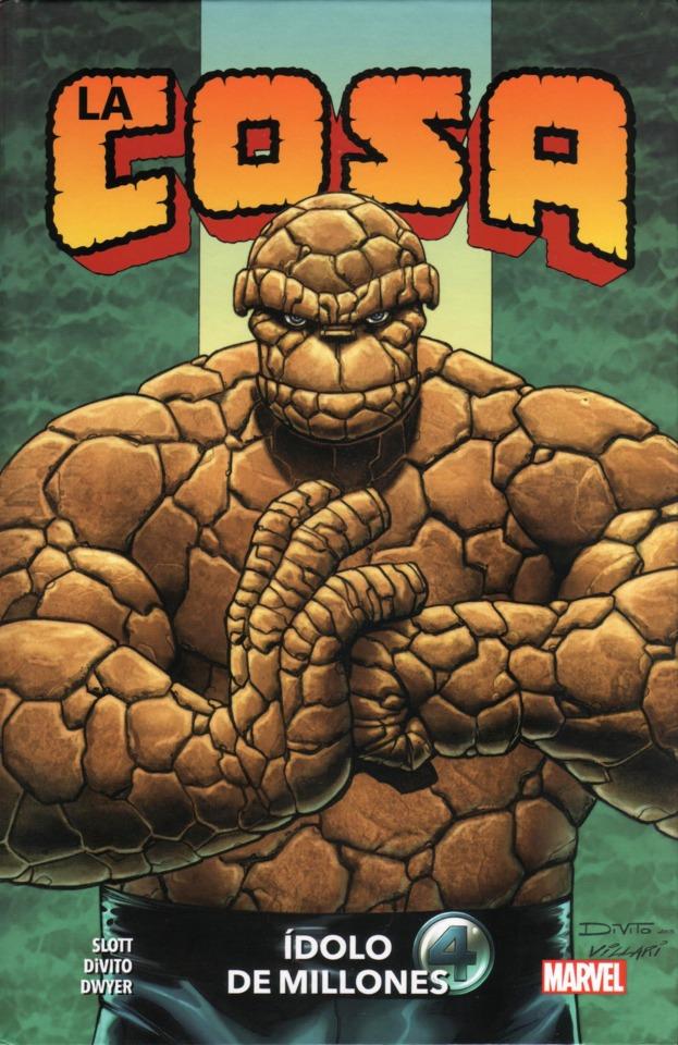 100% Marvel HC: La Cosa: Ídolo de Millones