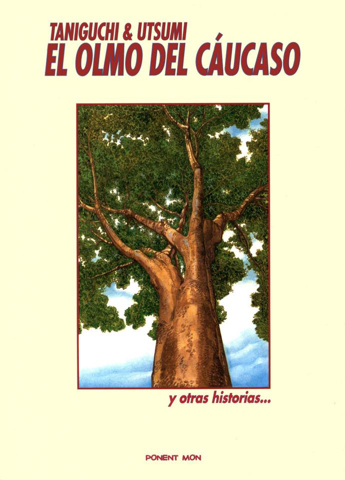 El Olmo del Cáucaso y Otras Historias... #1