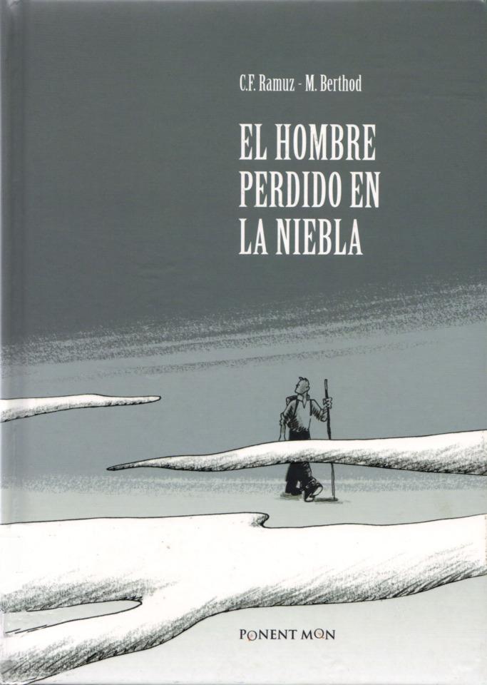 El Hombre Perdido en la Niebla #1