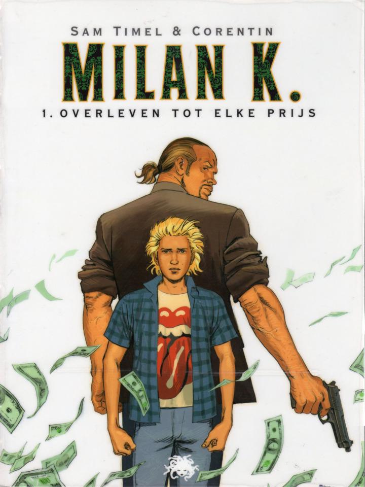 Milan K. cover — © Medusa (BE)