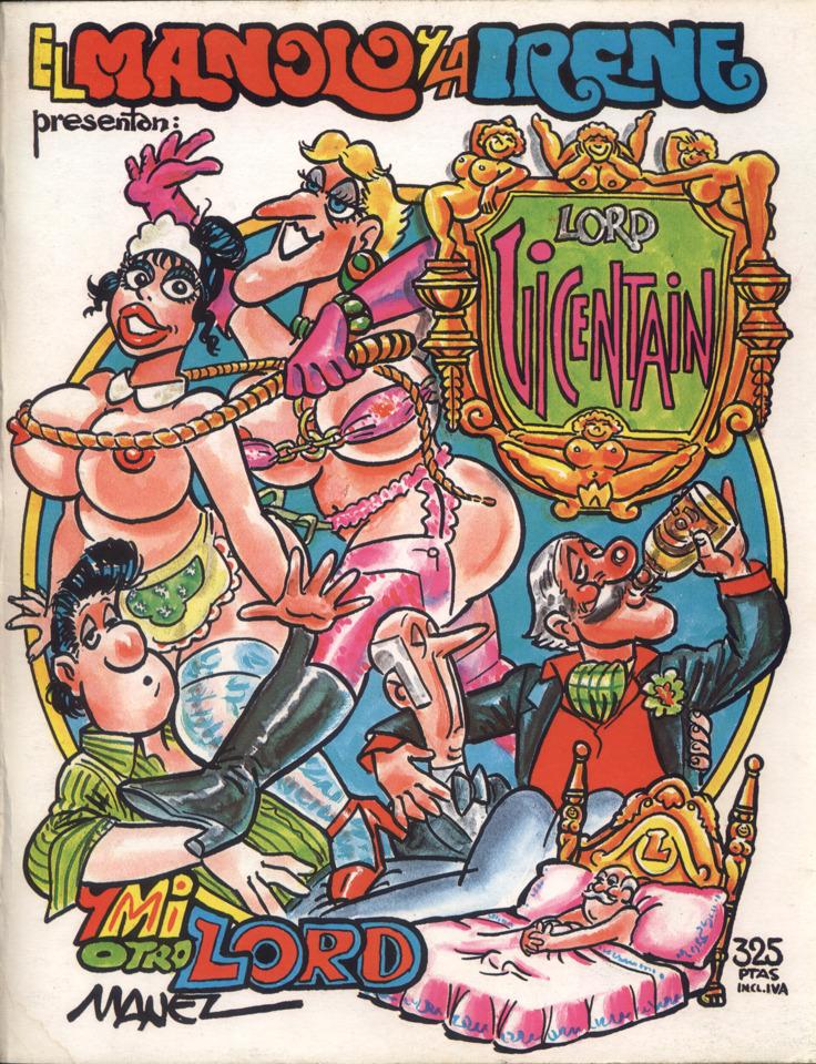 El Manolo y la Irene Presentan: Lord Vicentain y Mi Otro Lord #1