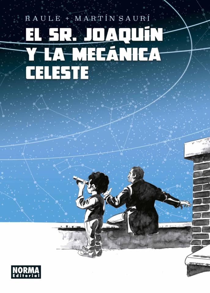 El Sr. Joaquín y la Mecánica Celeste #1