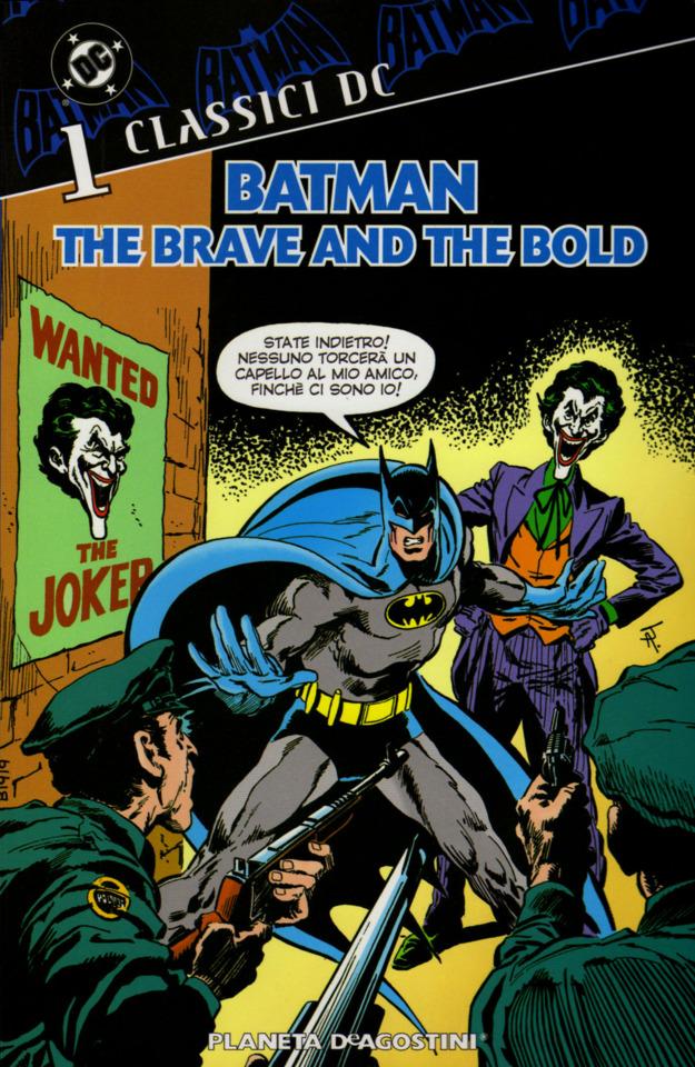 Classici DC: Batman: The Brave and the Bold #1