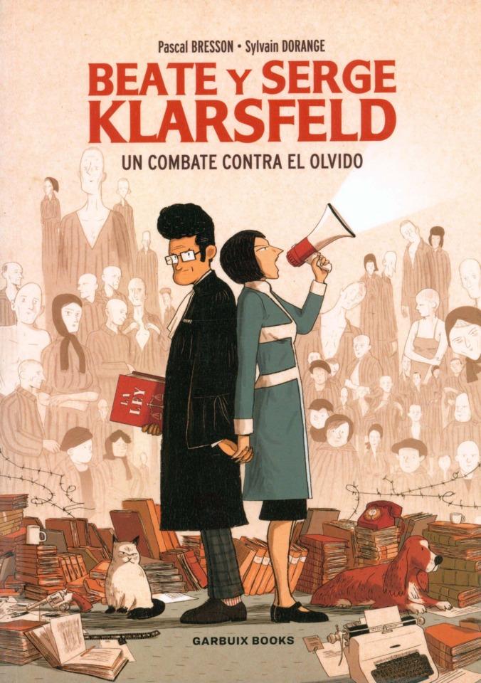 Beate y Serge Klarsfeld: Un Combate Contra el Olvido #1