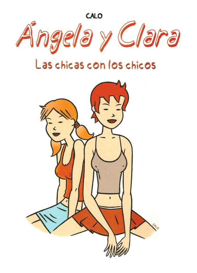 Ángela y Clara: Las Chicas con los Chicos #1