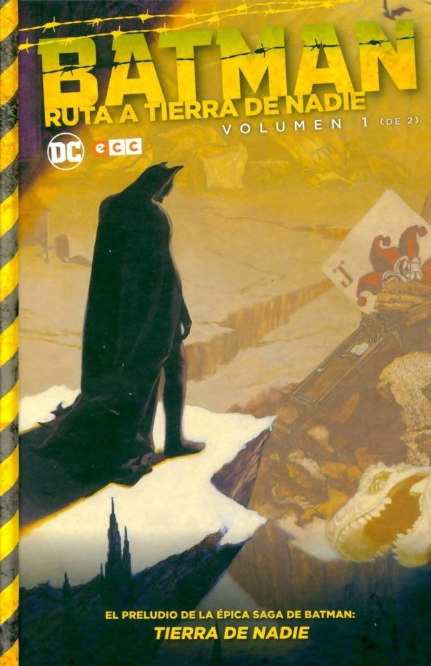 Batman: Ruta a Tierra de Nadie