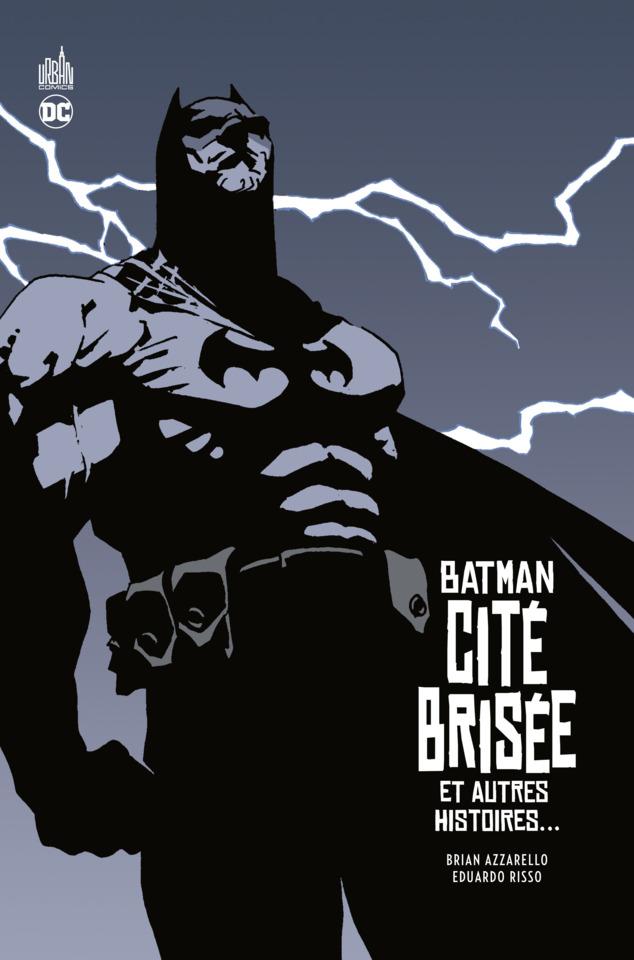 Batman - Cité Brisée et Autres Histoires... #1