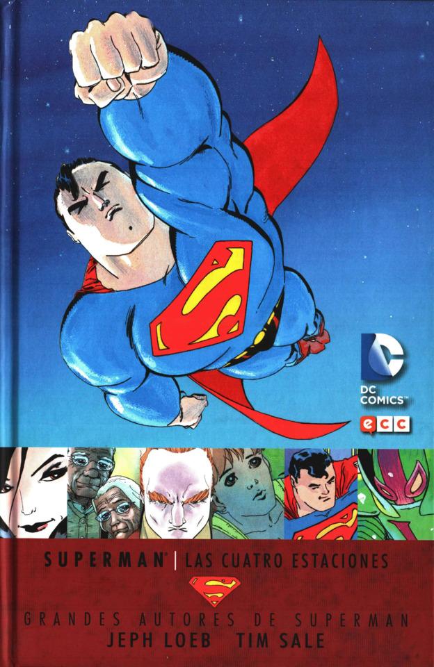 Grandes Autores de Superman: Jeph Loeb - Tim Sale - Las Cuatro Estaciones