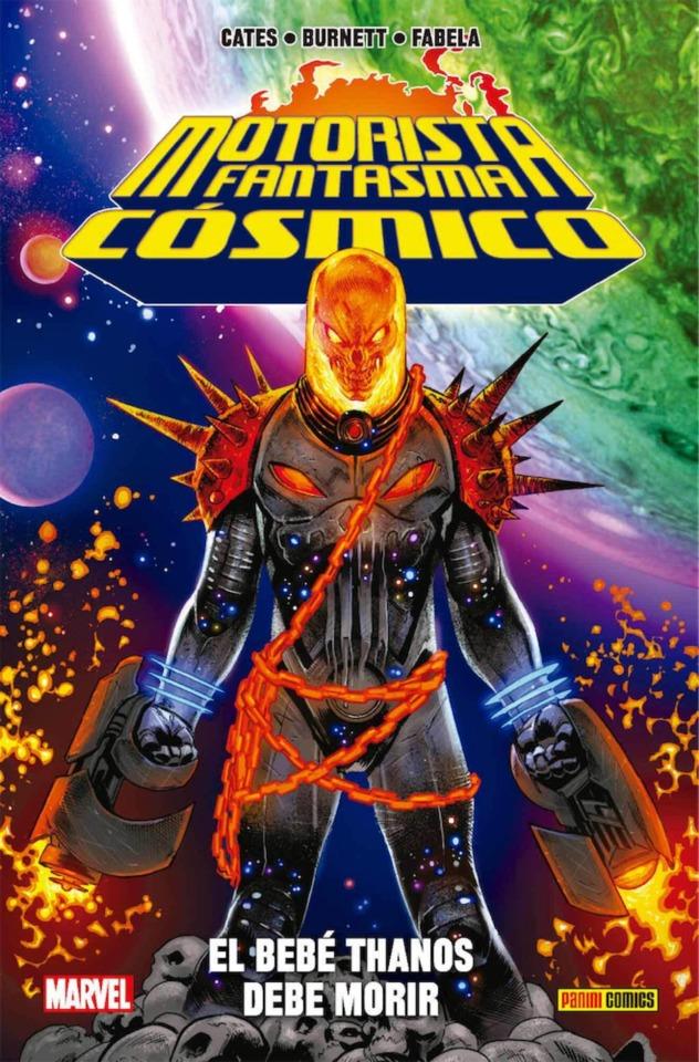 100% Marvel HC. Motorista Fantasma Cósmico: El Bebé Thanos Debe Morir #1