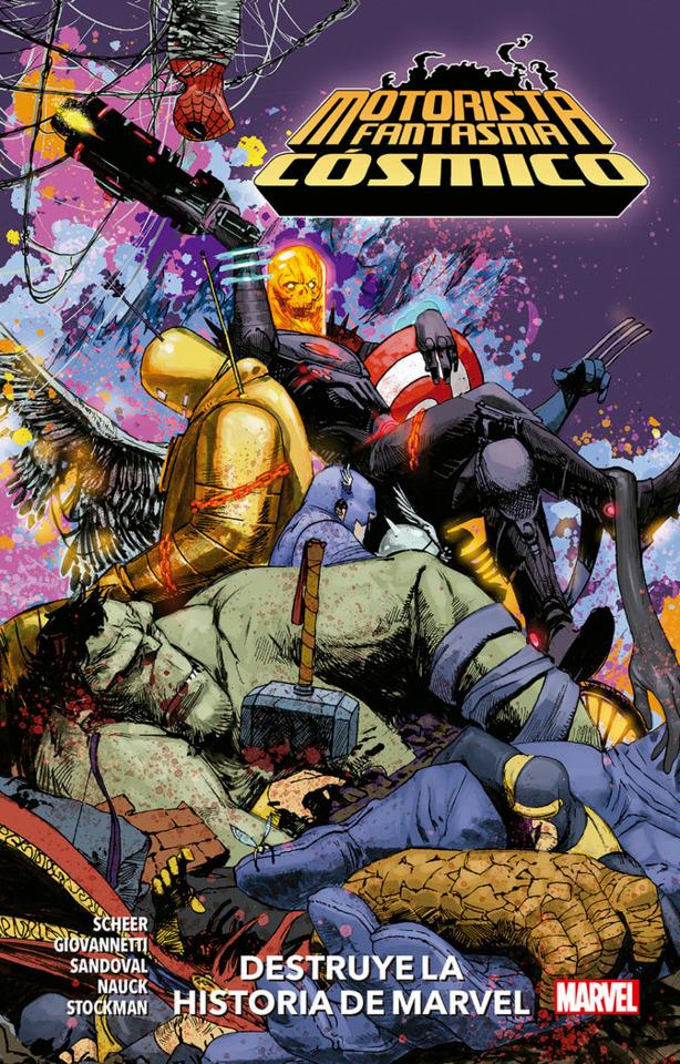 100% Marvel HC. Motorista Fantasma Cósmico Destruye la Historia de Marvel