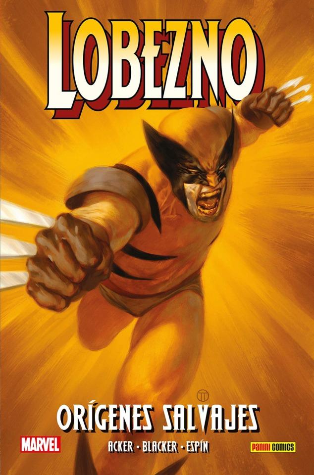 100% Marvel HC. Lobezno: Orígenes Salvajes #1