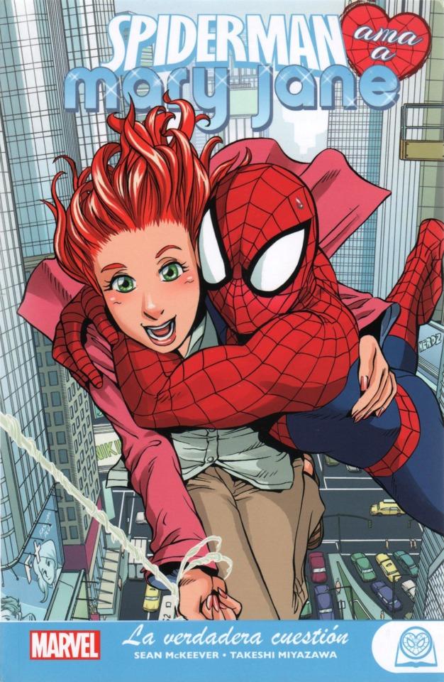 Marvel Young Adults. Spiderman Ama a Mary Jane #1