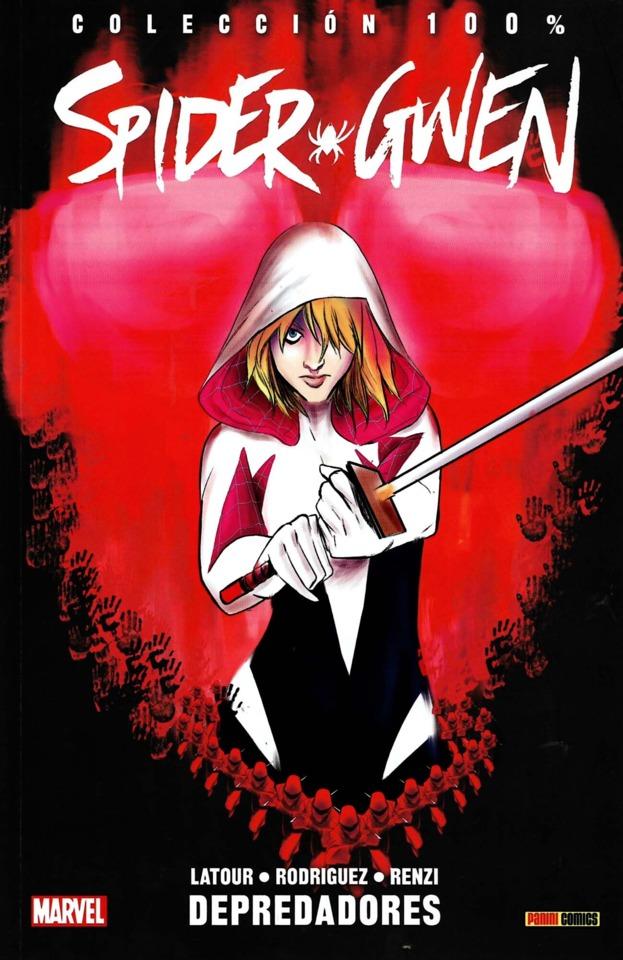 100% Marvel. Spider-Gwen #3