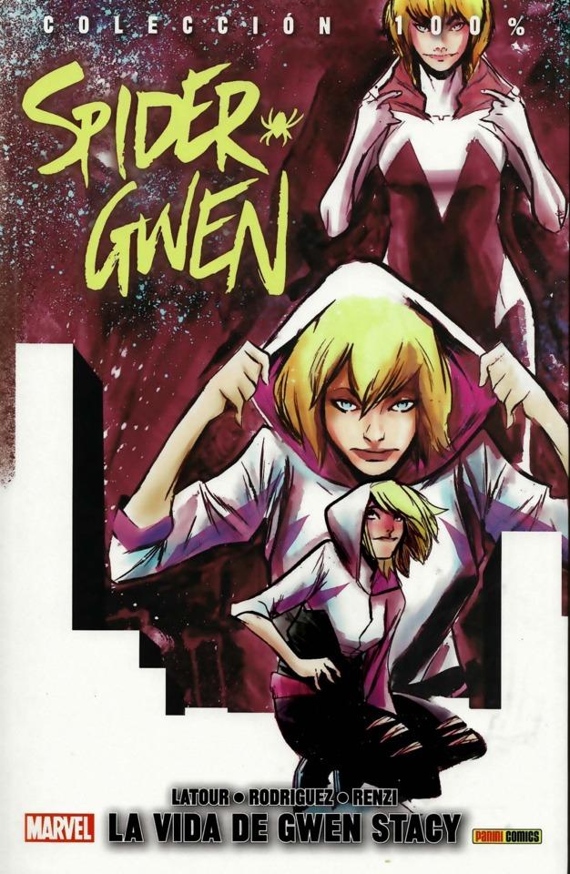 100% Marvel. Spider-Gwen #4