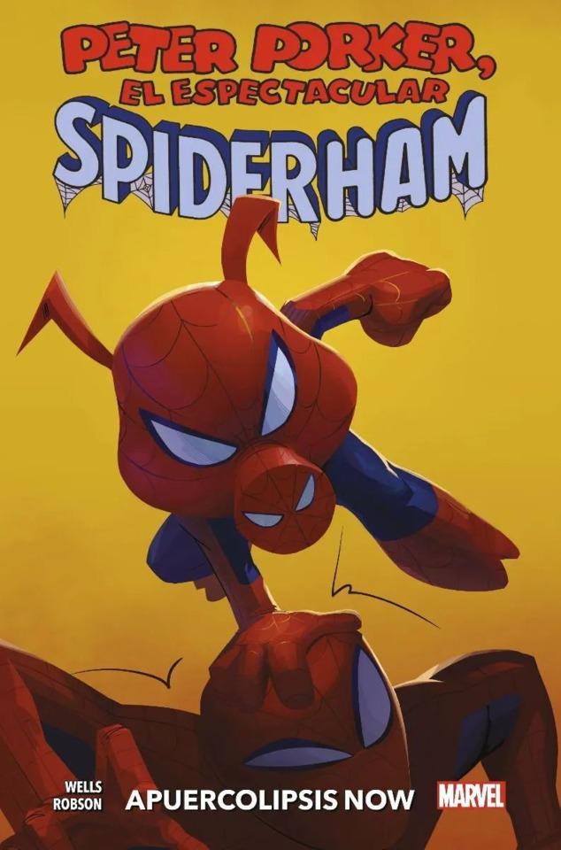 100% Marvel HC. Peter Porker, el Espectacular Spiderham #1