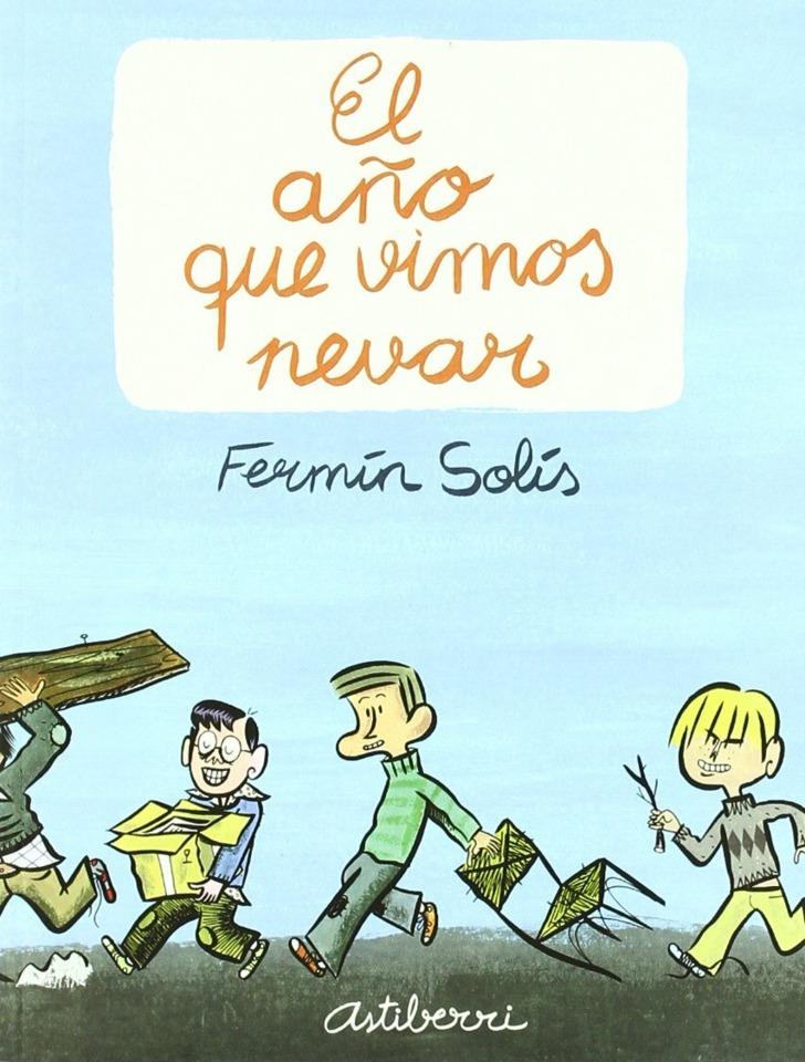 El Año Que Vimos Nevar