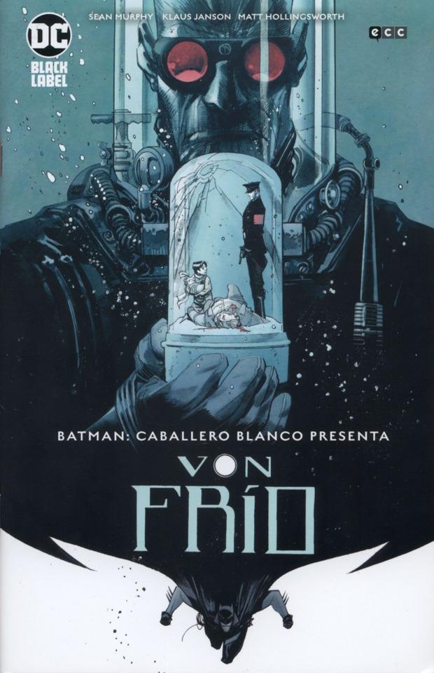 Batman: Caballero Blanco Presenta - Von Frío #1