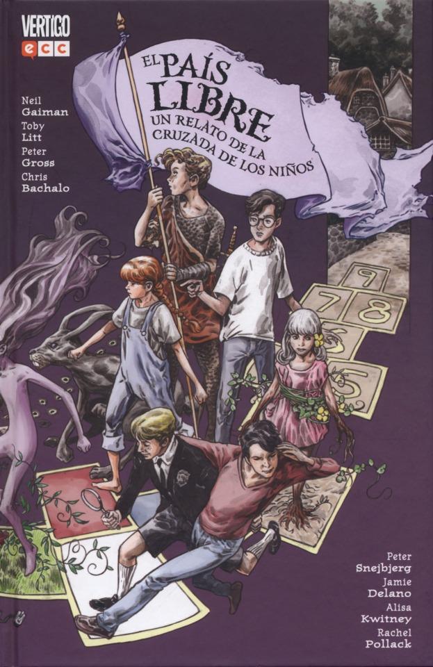 El País Libre: Un Relato de la Cruzada de los Niños #1
